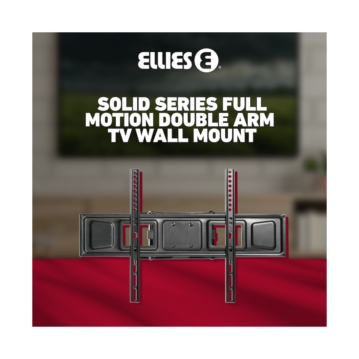 Ellies Solid series Full Motion Double Arm Mount 37"-86"TVs