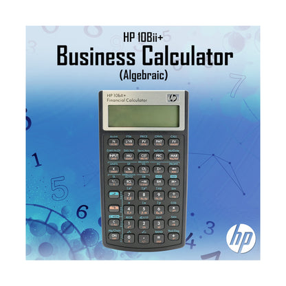 HP 10Bii+ - Business Calculator (Algebraic) - Non-Programmable