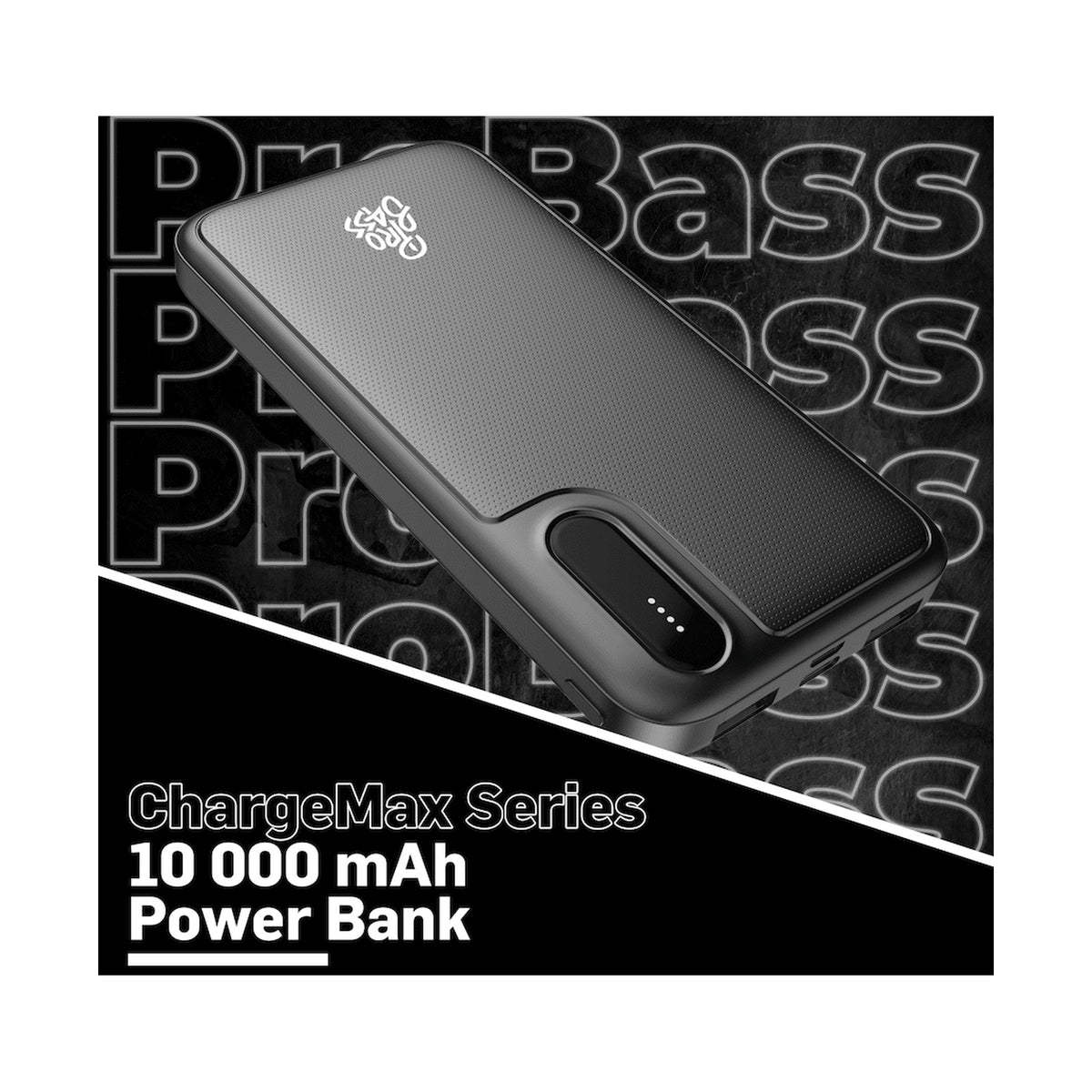 Pro Bass ChargeMax Series 10000mah Power Bank
